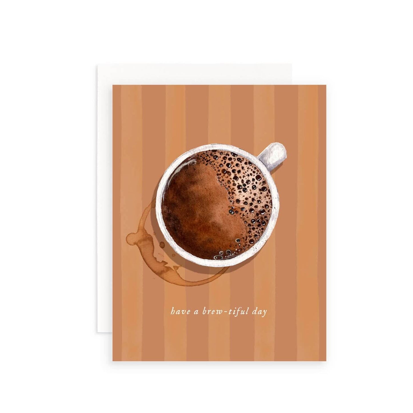 Have a Brew-tiful Day greeting card by Cami Monet featuring a cheerful coffee-themed design on a single card.