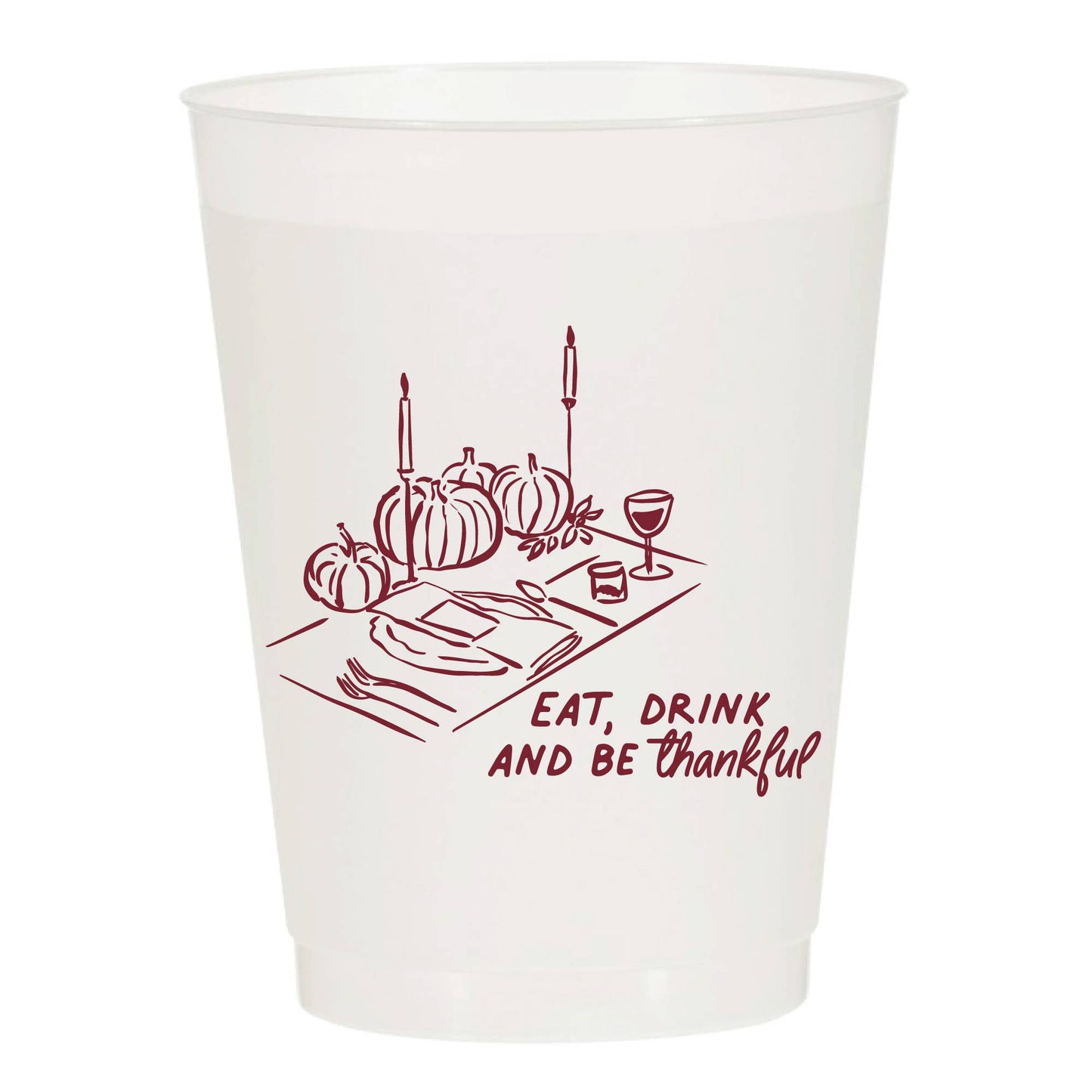 Eat Drink and Be Thankful Dinning Frosted Cups Thanksgiving | Pack of 6