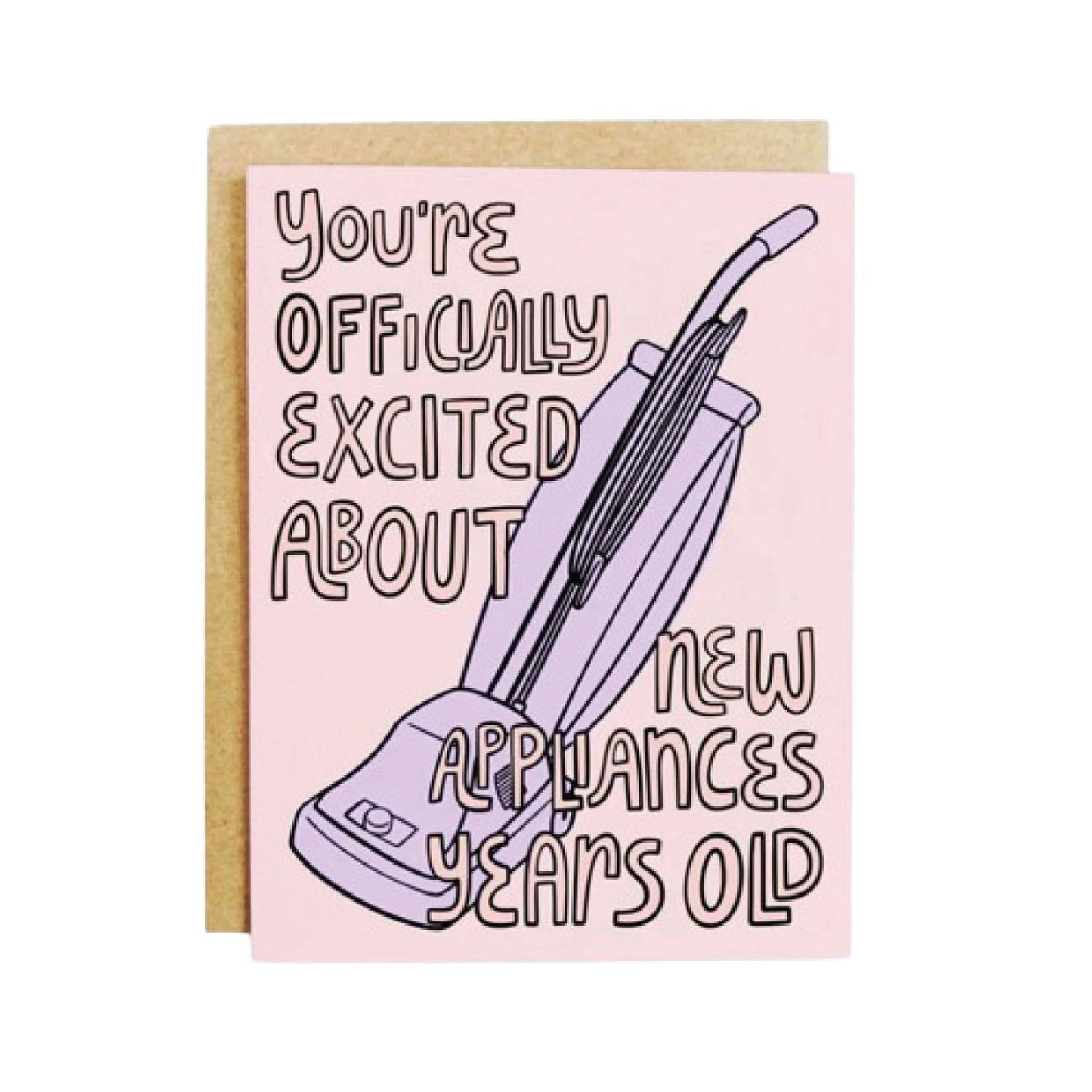 New Appliances Birthday Card - Porcupine Paper Co.