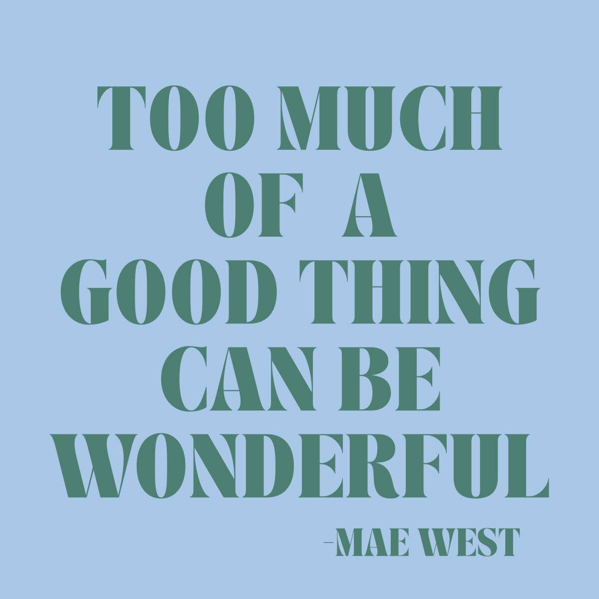 Funny Cocktail Napkins | Too Much Of A Good Thing - 20ct