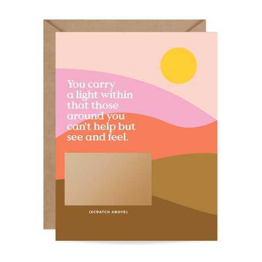 Scratch-off You Carry A Light - Encouragement Card - Porcupine Paper Co.