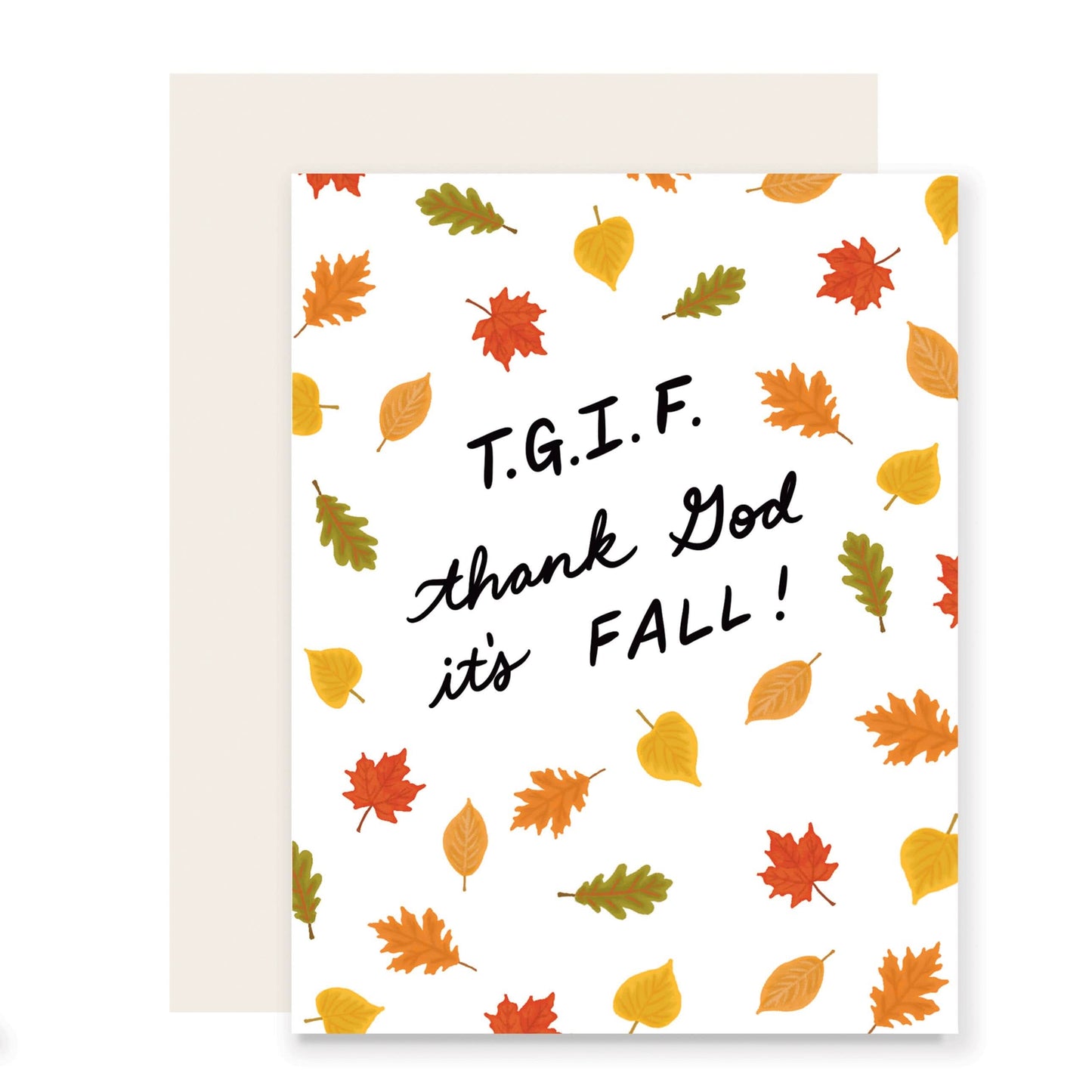 TGIF Thank God It's Fall | Fall Card - Porcupine Paper Co.