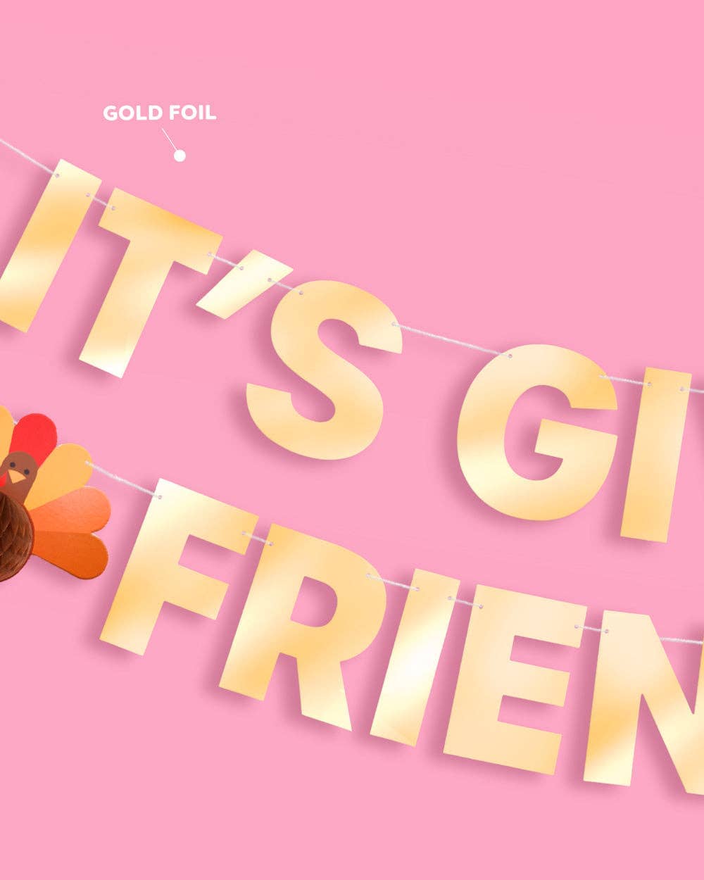 It's Giving Friends Banner | 3D paper 5' Thanksgiving decor
