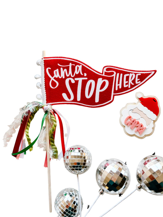 Santa Stop Here Pennant Flag | Red