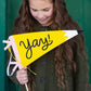 Yay Pencil Felt Pennant