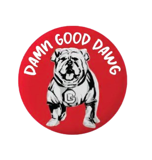 Damn Good Dawg Button