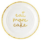 Eat More Cake Paper Plate | 8 count